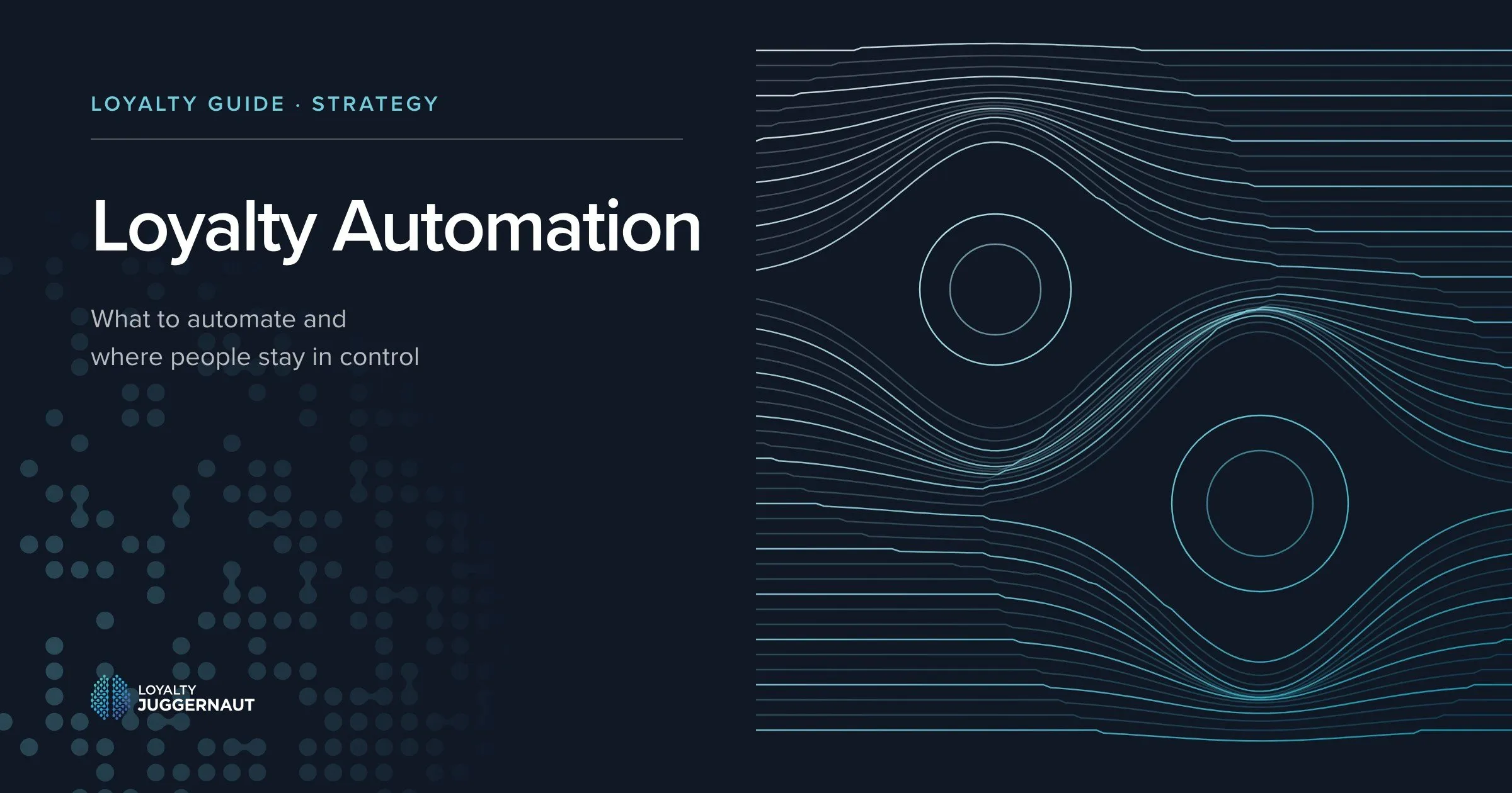 Cover of the guide: Loyalty Automation: What to Automate and Where People Stay in Control